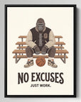 No Excuses Just Work