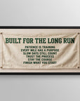 Built For The Long Run