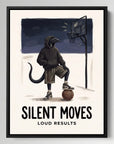 Silent Moves Loud Results