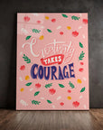 Creativity Takes Courage