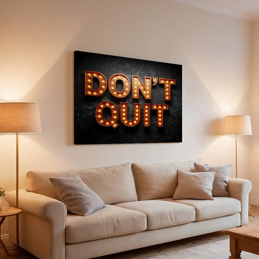 Don&#39;t Quit