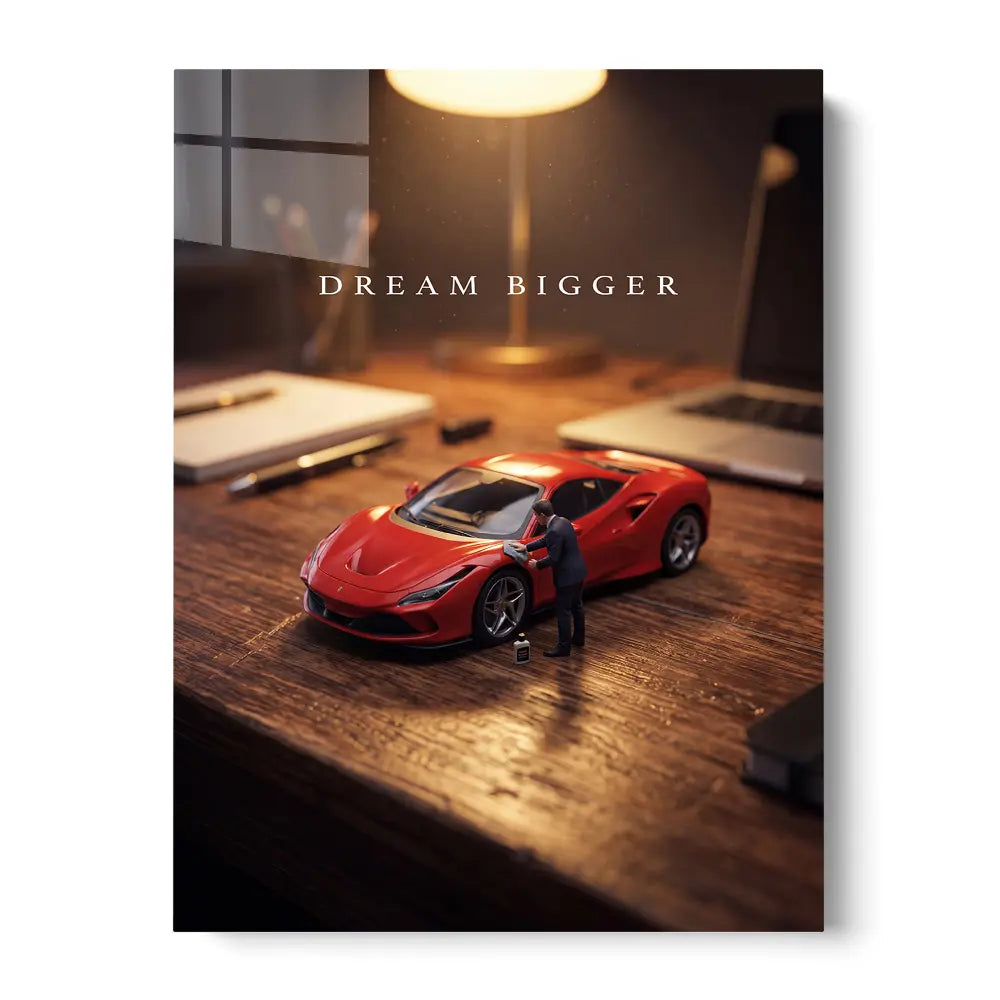 Dream Bigger