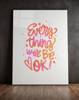 Everything Will Be Ok