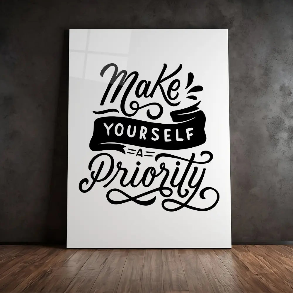 Make Yourself A Priority