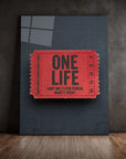 One Life Reminder