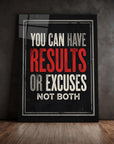 Results Not Excuses