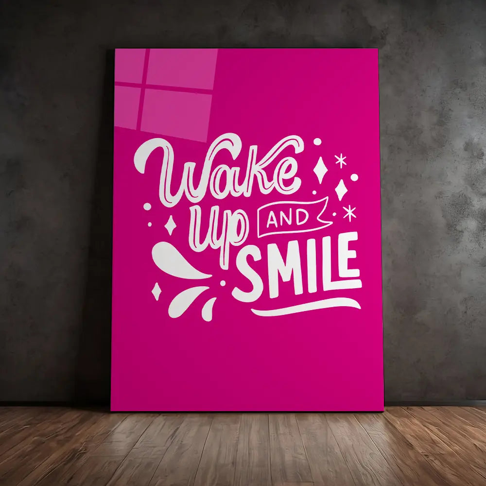 Wake Up And Smile