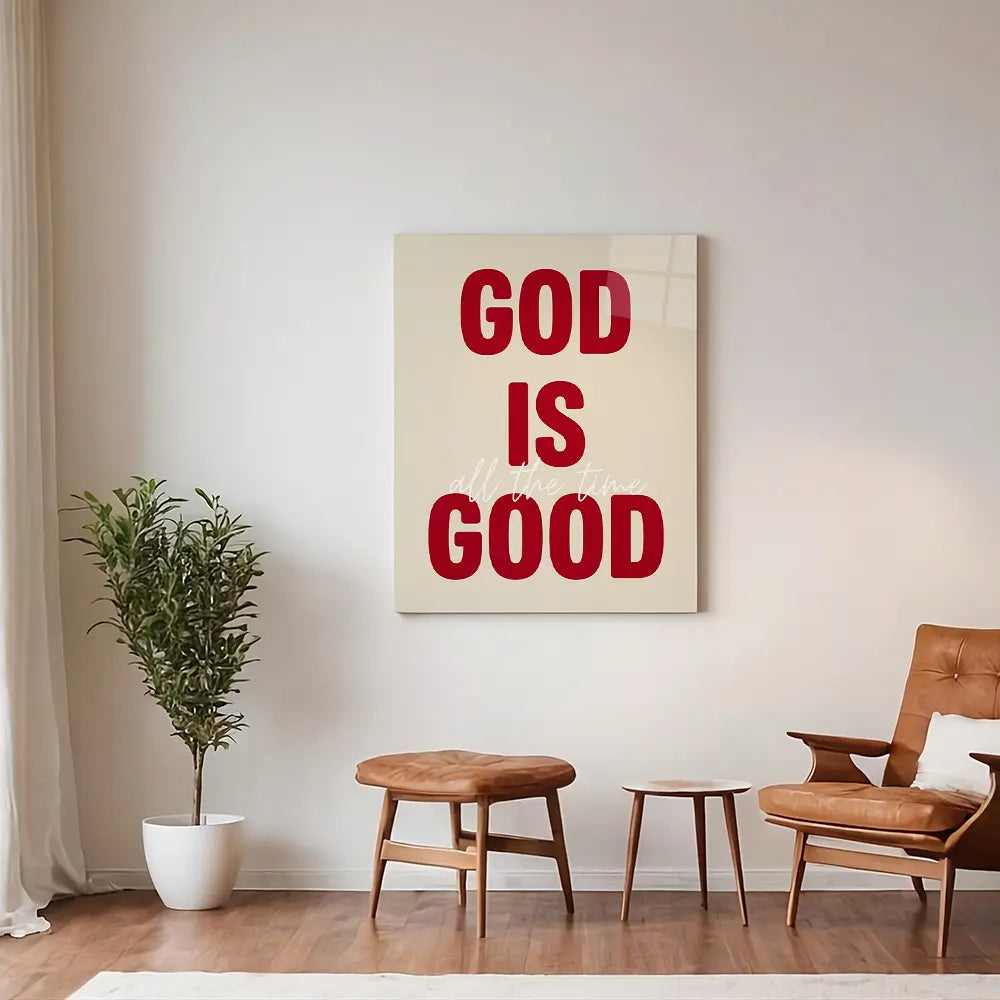 God Is Good All The Time