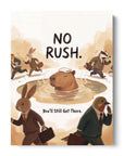 No Rush