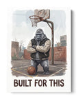 Built For This