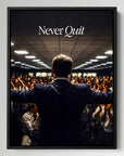 Never Quit