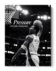 Pressure Reveals Character