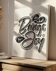 Do What Brings You Joy