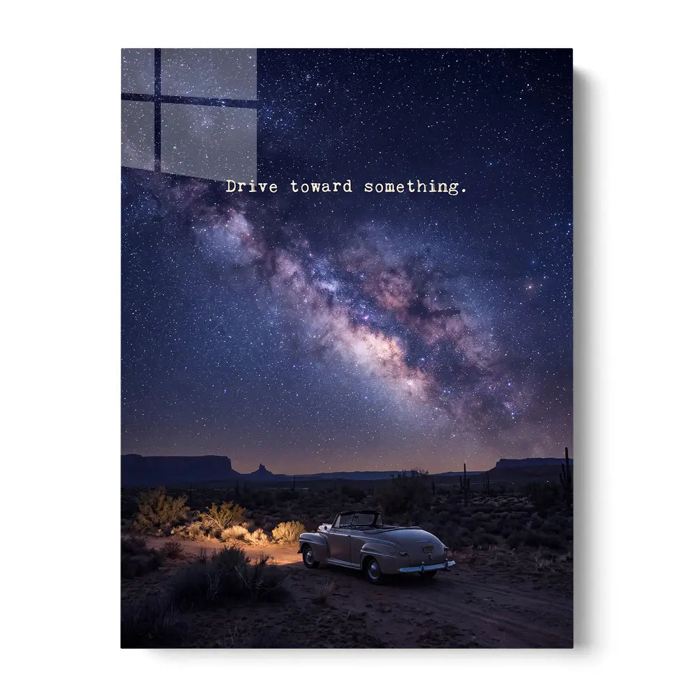 Drive Toward Something