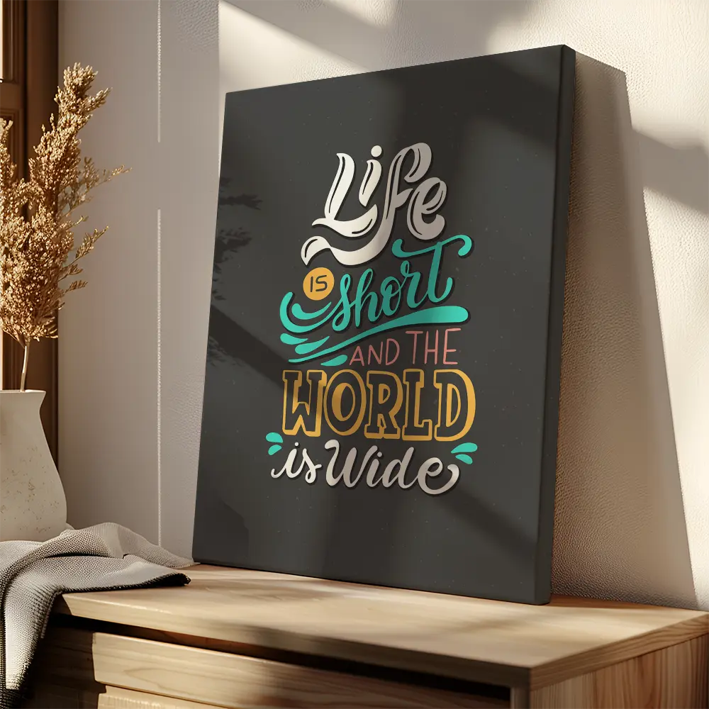Life Is Short And The World Is Wide