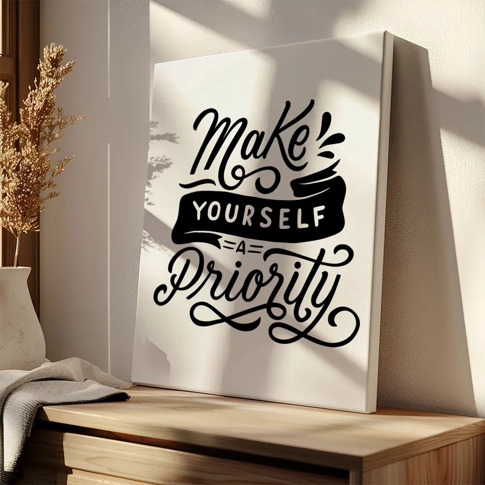 Make Yourself A Priority