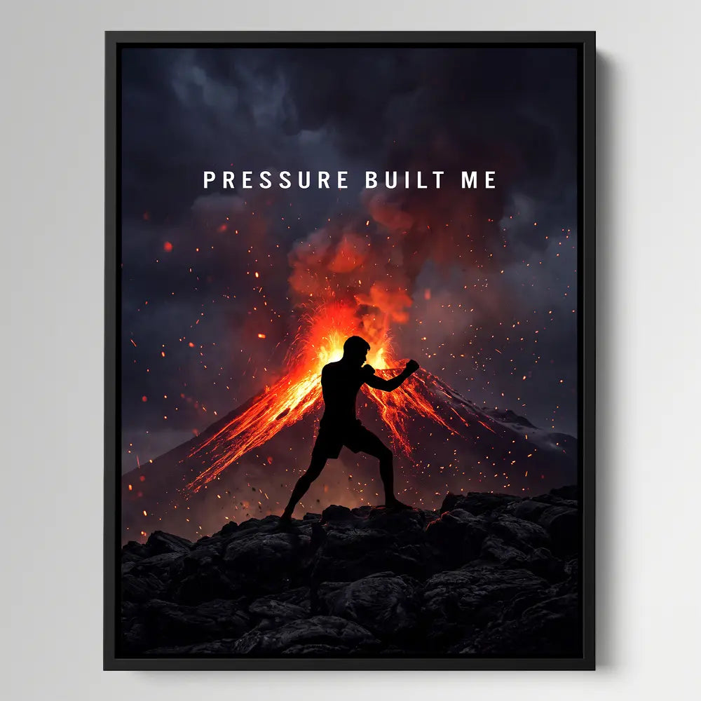 Pressure Built Me