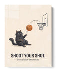 Shoot Your Shot
