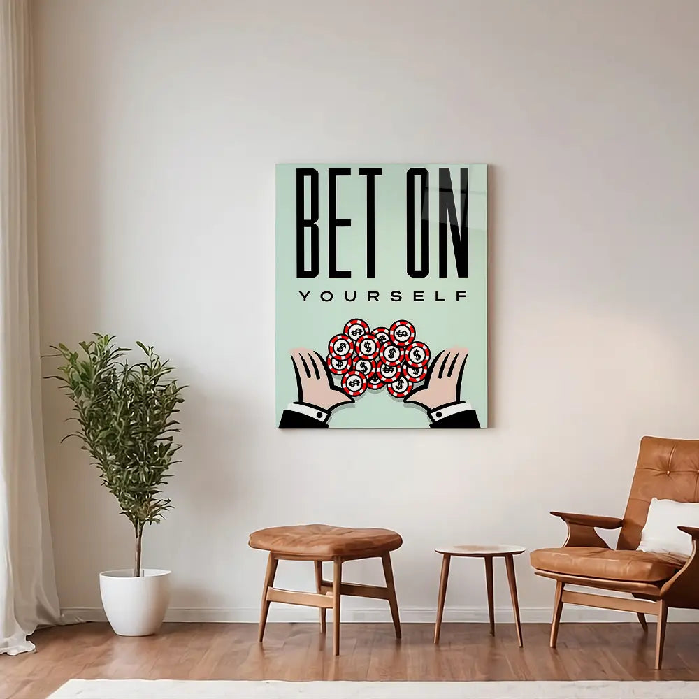Bet On Yourself