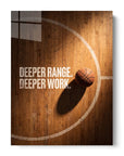 Deeper Range Deeper Work