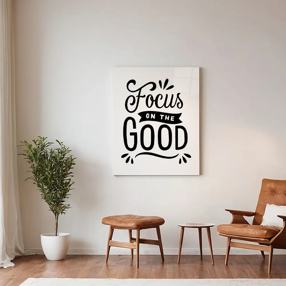 Focus On The Good