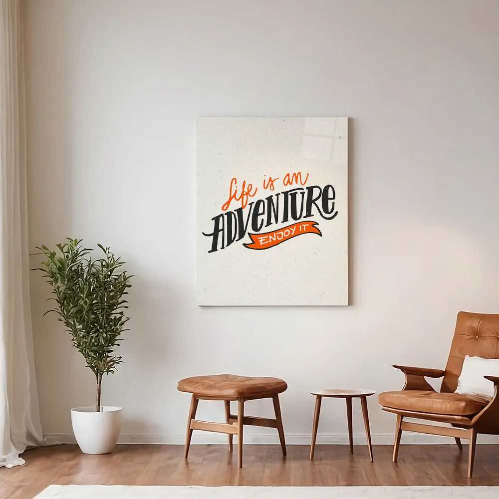 Life Is An Adventure