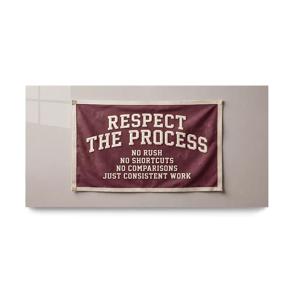 Respect he Process
