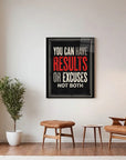 Results Not Excuses
