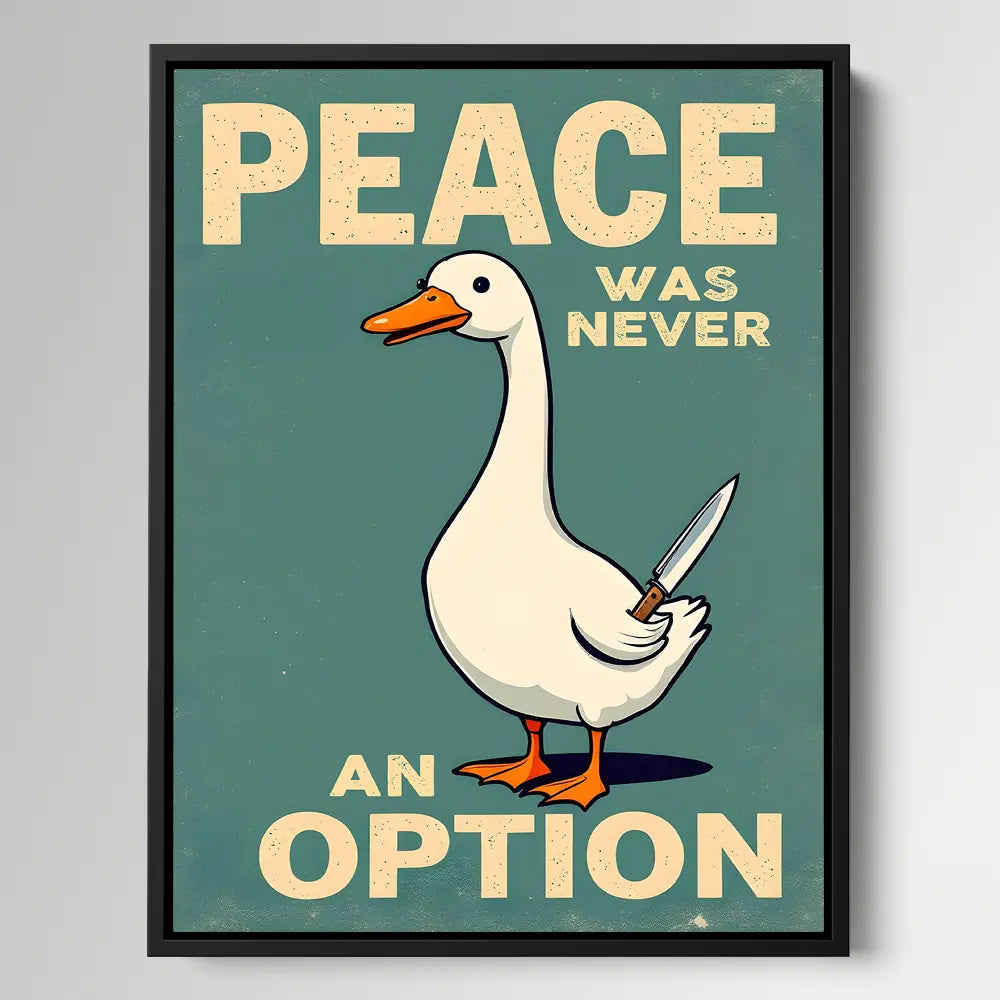 Peace Was Never An Option