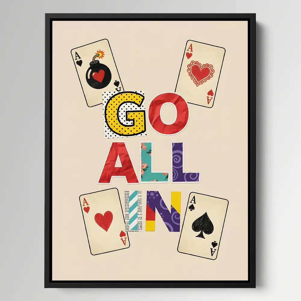 Go All In