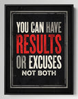 Results Not Excuses