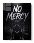 No Mercy