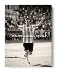 Pressure Creates Legends
