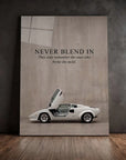 Never Blend In